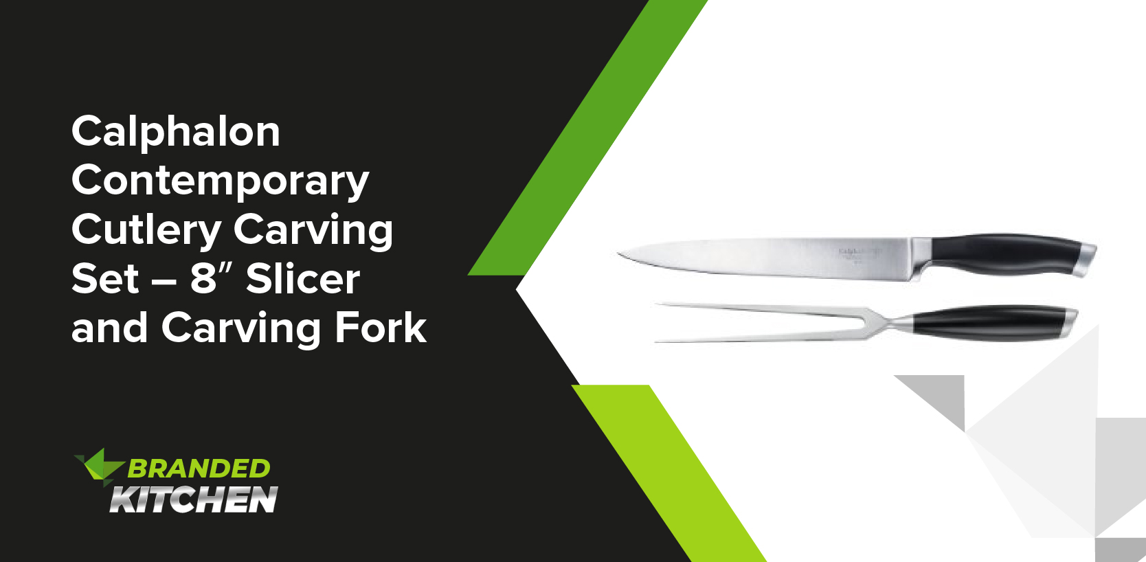 Calphalon Contemporary Cutlery Carving Set – 8″ Slicer and Carving Fork